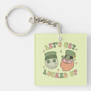 Let's Get Lucked Up beroemd gemaakt door Funny Lep Sleutelhanger
