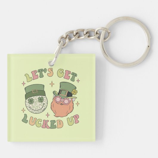 Let's Get Lucked Up beroemd gemaakt door Funny Lep Sleutelhanger (Achterkant)