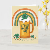 Lets Get Lucked Up St Patricks Card Kaart (Gele Bloem)