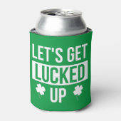 Let's Get Lucked Up St. Patrick's Day Blikjeskoeler (Blikje Voorkant)