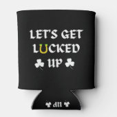 Let's Get Lucked Up St. Patrick's Day Blikjeskoeler (Achterkant)