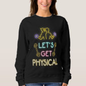 Let's Get Physical 80s Retro Workout Trui (Voorkant)