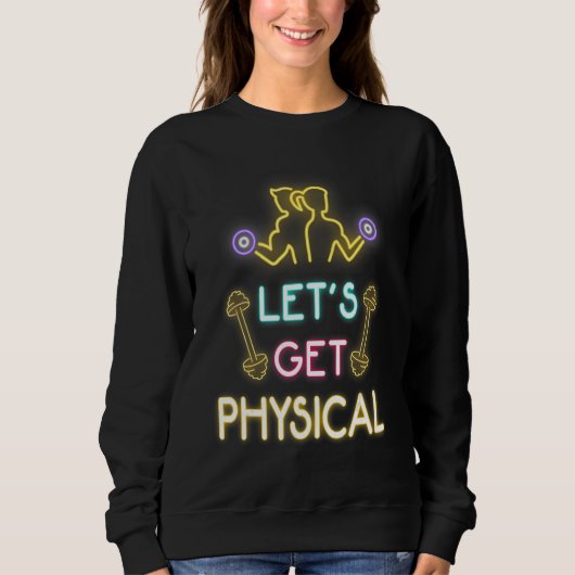 Let's Get Physical 80s Retro Workout Trui (Voorkant)
