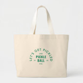 Let's Get Pickled Après Pickle Ball Custom Crest Grote Tote Bag (Voorkant)