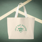 Let's Get Pickled Après Pickle Ball Custom Crest Grote Tote Bag