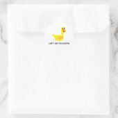 Let's get Quacking Duck Humor Ronde Sticker (Tas)