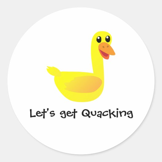 Let's get Quacking Duck Humor Ronde Sticker (Voorkant)