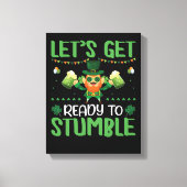 Let's Get Ready To Stumble Canvas Afdruk (Voorkant)