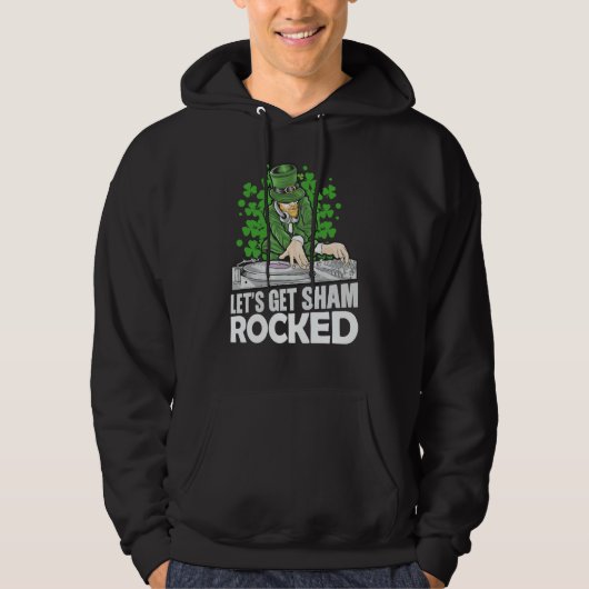 Let's Get Shamrocked St Patrick's Party DJ Leprech Hoodie (Voorkant)
