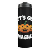 Lets Get Smashed Pumpkins Jack O Lantern Halloween Thermosbeker (Voorkant)