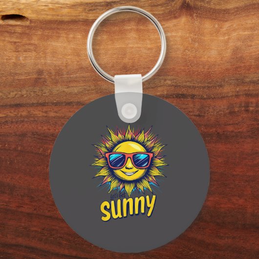 Let's Get Sunny Motivation For Bright Days  Sleutelhanger (Voorkant)