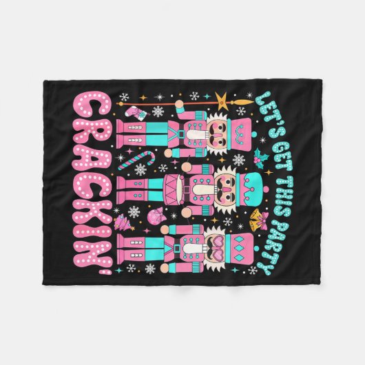 Let's Get This Party Crackin' Nutcracker Nk Christ Fleece Deken (Voorkant (Horizontaal))