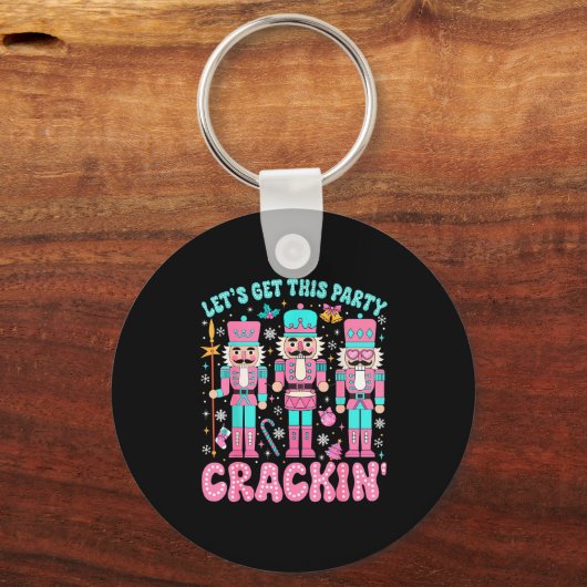 Let's Get This Party Crackin' Nutcracker Nk Christ Sleutelhanger (Voorkant)