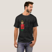 Let's Get This Party Crackin' Nutcracker Xmas Holi T-shirt (Voorkant volledig)
