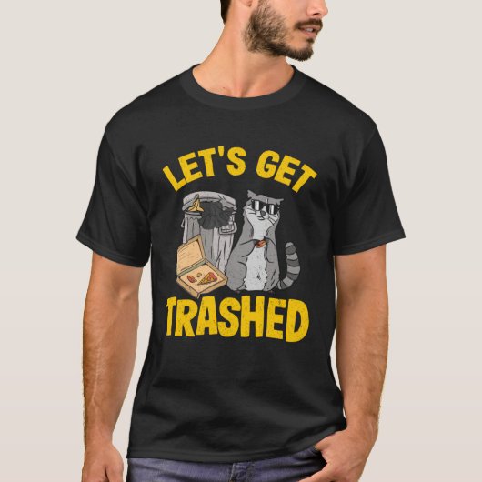 Let's Get Trashed Trash Can Garbage Raccoon 11 T-shirt (Voorkant)