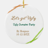 Let's get ugly Christmas ugly sweater Partyorange  Keramisch Ornament (Achterkant)