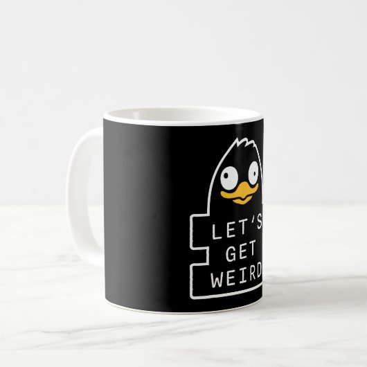 Lets Get Weird Penguin Funny Quirky Humor Quote Koffiemok (Voorkant links)
