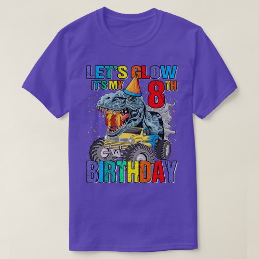 Let's Glow Party It's My 8th Birthday Monster Truc T-shirt (Design voorkant)