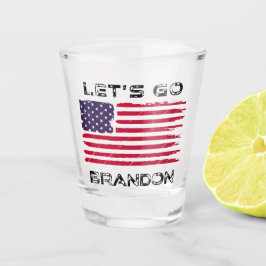Let's Go Brandon Biden Chant Distressed Flag Funny Shot Glas