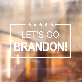 Lets Go Brandon Funny Raamsticker