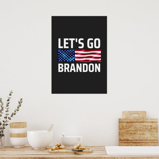 lets go brandon laat brandon merken poster (Keuken)
