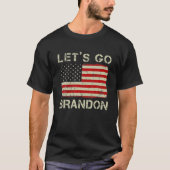 Lets Go Brandon Let's Go Brandon Funny T-shirt (Voorkant)