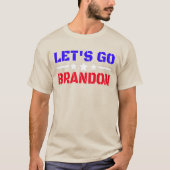 Let's Go Brandon T-shirt (Voorkant)