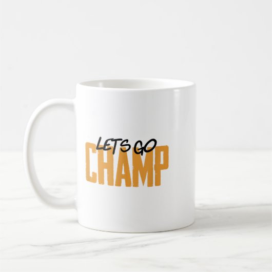 Lets Go Champ' Boxing Motivation  Koffiemok (Links)