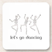 Lets Go Dancing met 3 skeletten op een onderzetter (Voorkant)