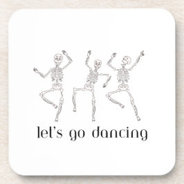 Lets Go Dancing met 3 skeletten op een onderzetter