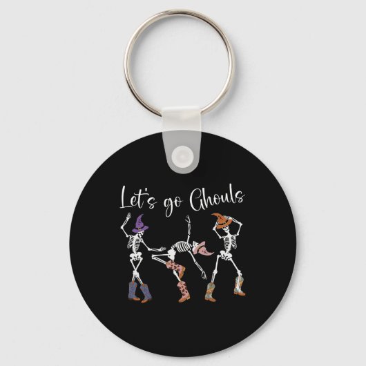 Let's Go Ghouls Dancing Skeleton Cowboy Western Ha Sleutelhanger (Voorkant)