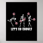 Lets Go Ghouls Skeleton Cheerleader Halloween Chee Poster (Voorkant)