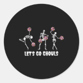 Lets Go Ghouls Skeleton Cheerleader Halloween Chee Ronde Sticker (Voorkant)