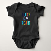 Lets Go Play Romper (Voorkant)