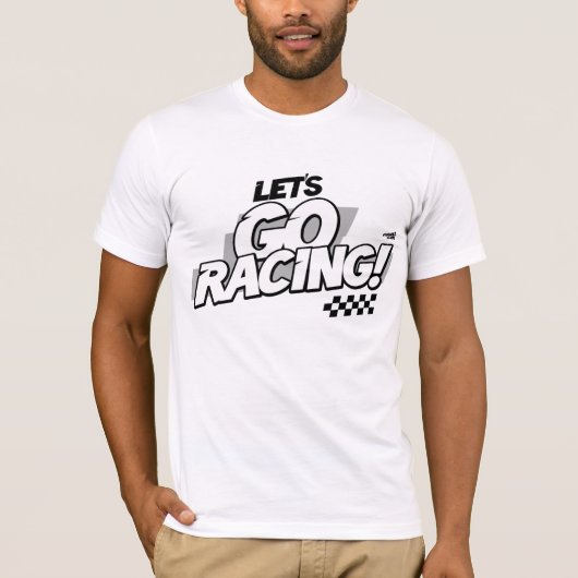 Let's Go Racing! T-shirt (Voorkant)