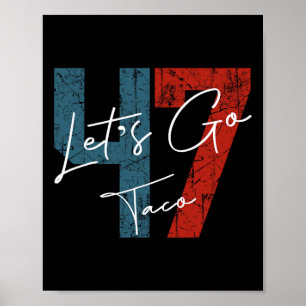 Let's Go Taco 8647 VS Vlag 86 47 Mannen Vrouwen 6 Poster