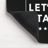 Let's Go Taco - Bold Statement Altijd Kippen Uit Muismat (Hoek)