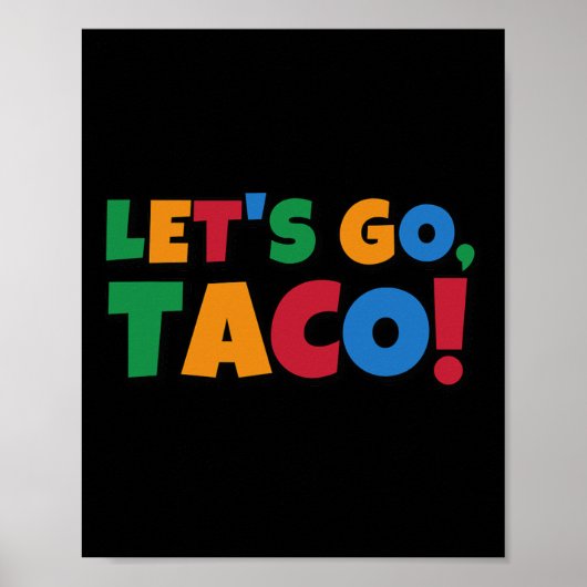 Let's Go Taco' Chicken Trump Tariff Poster (Voorkant)
