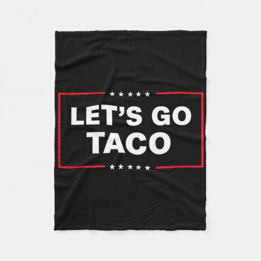 Let's Go Taco For Men Women Funny  Fleece Deken (Voorkant)