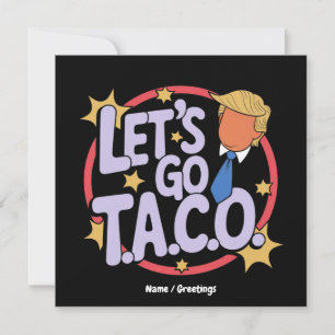 Let's Go Taco Funny Design Bold Quote Mannen & Vro Kaart