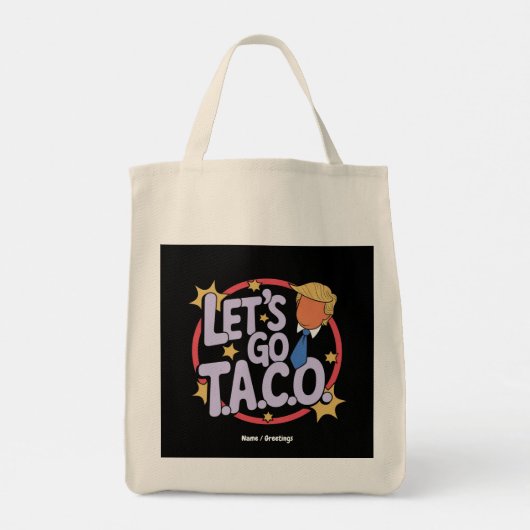 Let's Go Taco Funny Design Bold Quote Mannen & Vro Tote Bag (Achterkant)