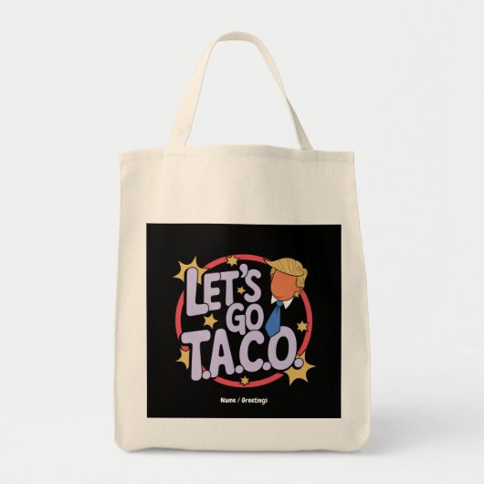Let's Go Taco Funny Design Bold Quote Mannen & Vro Tote Bag (Voorkant)