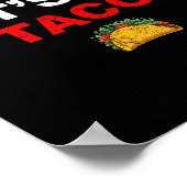 Let's Go Taco Funny Trump Always Chickens Out 17  Poster (Hoek)