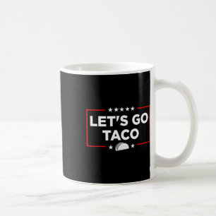Let's Go Taco - Grappig Patriottisch Taco Handelst Koffiemok