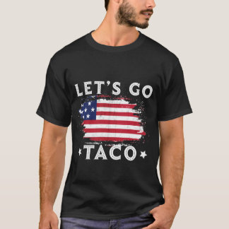Let's Go Taco - Grappige altijd kippen uit T-shirt