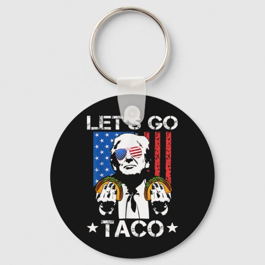 Let's Go Taco Shirt Funny Slogan Let's Go Taco 6 Sleutelhanger (Voorkant)