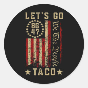 Let's Go Taco Shirt Let's Go Taco 3 Ronde Sticker