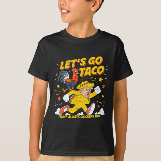 Let's Go Taco Shirt Let's Go Taco 46 (Voorkant)