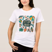 Let's Go To The Beach Summer Fun Tri-Blend Shirt (Voorkant)