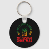 Let's Have A Good Old Fashioned Christmas Apparel Sleutelhanger (Voorkant)